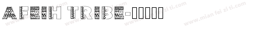 AFEIH TRIBE字体转换